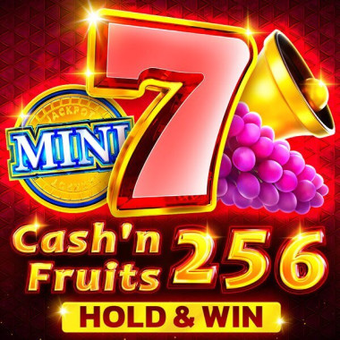 Cash'n Fruits 256 Hold And Win