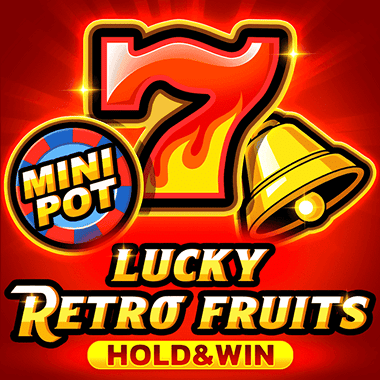 Lucky Retro Fruits Hold And Win
