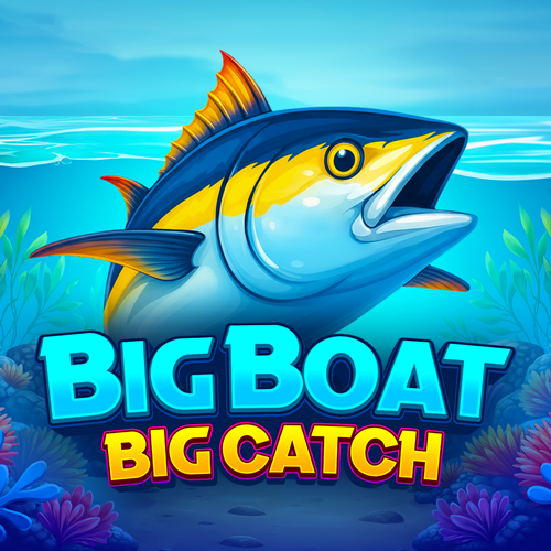 Big Boat Big Catch